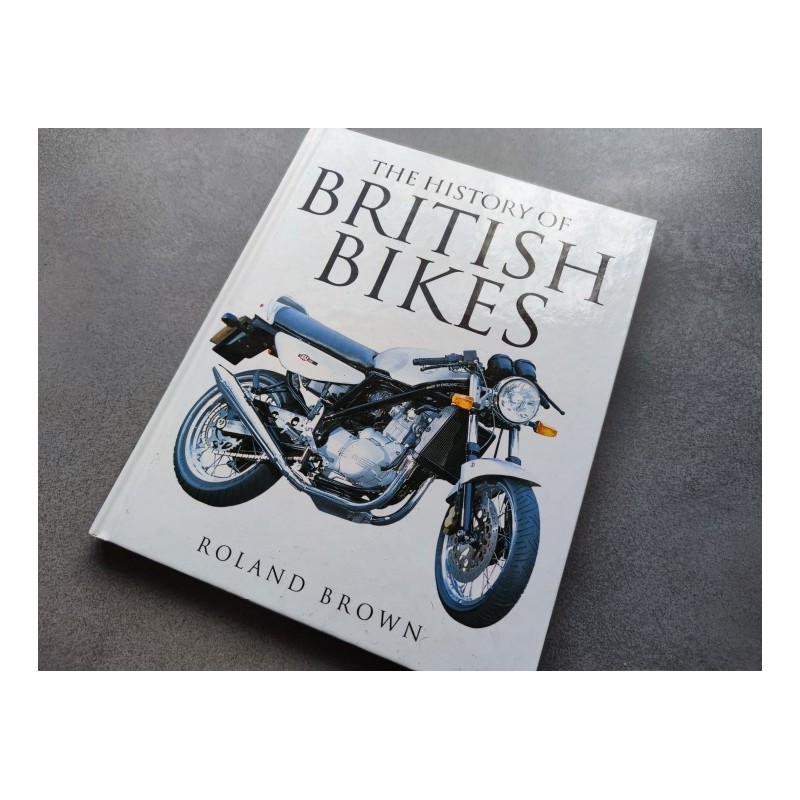 the history of british bikes libro en ingles 96 paginas en color ultima unidad